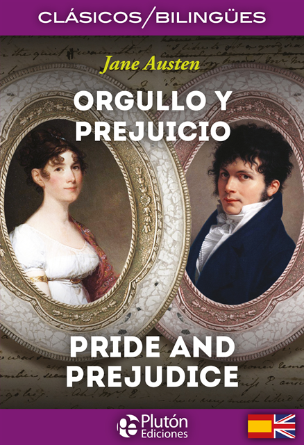 Jane Austen - Orgullo y prejuicio – Pride and Prejudice, E-bok