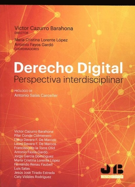 Maria Cristina Lorente Lopez, Victor Cazurro Barahona - Derecho Digital, E-bok