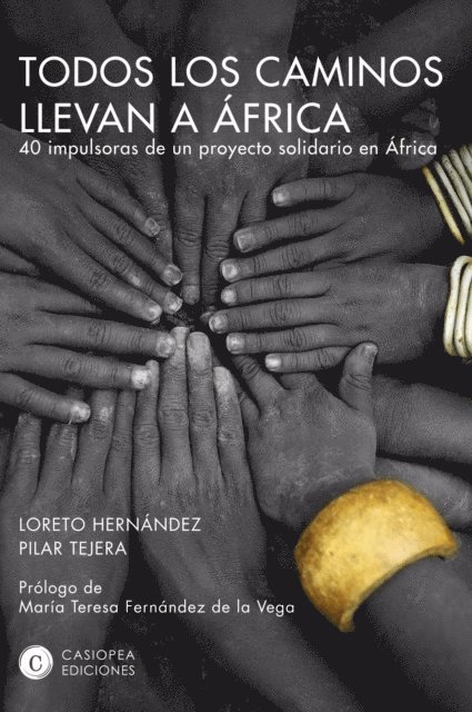 Pilar Tejera Osuna, Loreto Hernandez - Todos los caminos llevan a África, E-bok