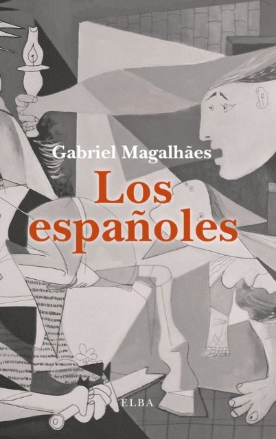 Gabriel Magalhaes - Los españoles, E-bok
