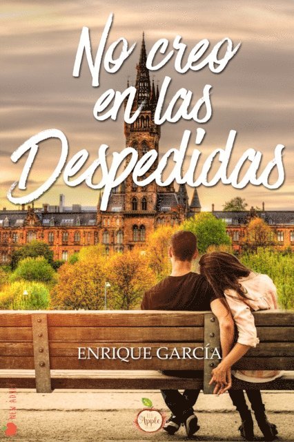 Enrique Garcia - No creo en las despedidas, E-bok