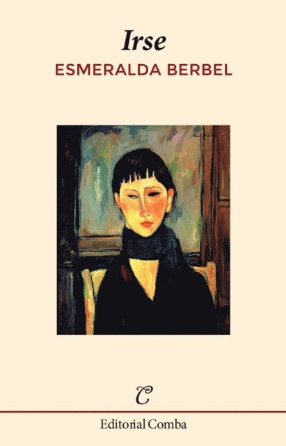 Esmeralda Berbel - Irse, E-bok