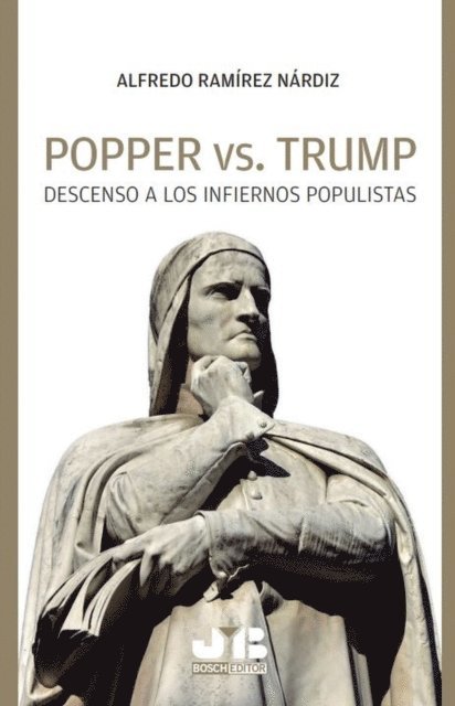Alfredo Ramirez Nardiz - Popper vs. Trump, E-bok