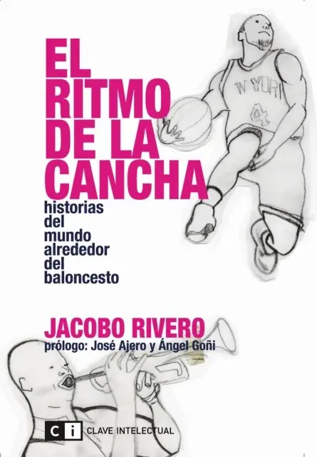 Jacobo Rivero - El ritmo de la cancha, E-bok. Tillgänglighet: Lägg i varukorg