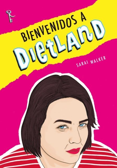 Sarai Walker - Bienvenidos a Dietland, E-bok