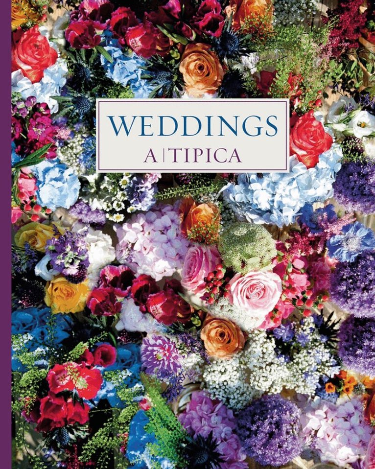 Cristina Montesinos - Weddings, Inbunden