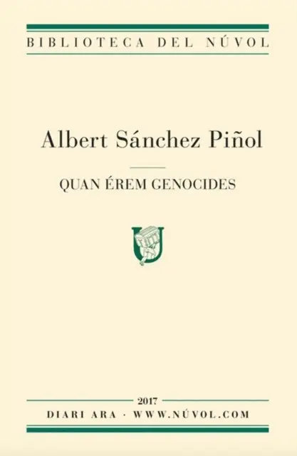 Albert Sanchez Pinol - Quan érem genocides, E-bok. Tillgänglighet: Lägg i varukorg