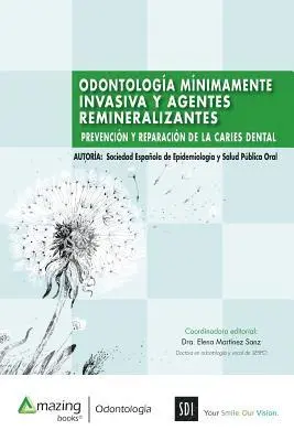 Elena Martínez Sanz, Sespo - Odontología Mínimamente Invasiva Y Agentes Remineralizantes, Häftad. Tillgänglighet: Lägg i varukorg