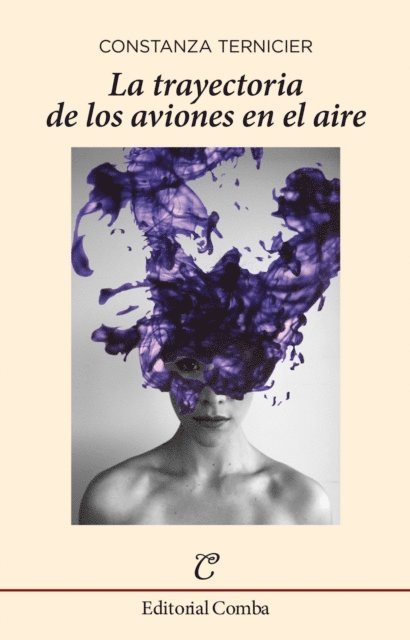 Constanza Ternicier - La trayectoria de los aviones en el aire, E-bok