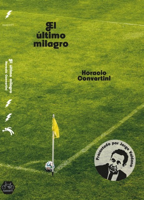 Horacio Convertini - El último milagro, E-bok
