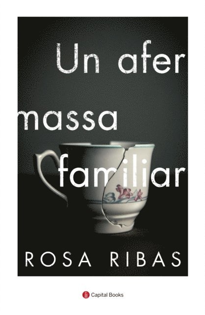 Rosa Ribas - Un afer massa familiar, E-bok