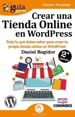 Daniel Regidor - GuíaBurros Crear una tienda Online en WordPress, Häftad