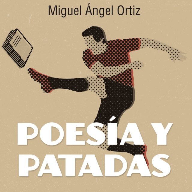 Ortiz - Poesía y patadas, Ljudbok