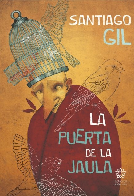 Santiago Gil - La puerta de la jaula, E-bok