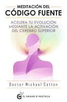 Michael Cotton - Meditacion del Codigo Fuente, Häftad