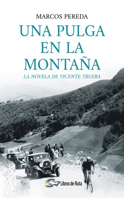 Marcos Pereda - Una pulga en la montaña, E-bok
