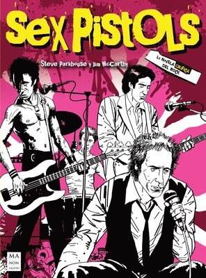 Jim McCarthy, Steve Parkhouse - Sex Pistols, Häftad