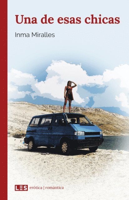 Inma Miralles - Una de esas chicas, E-bok