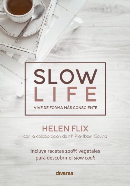 Helen Flix - Slow life, E-bok