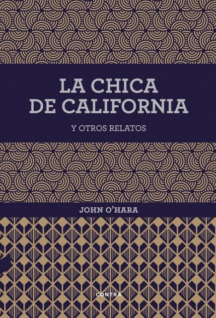 John O'Hara - La chica de California y otros relatos, E-bok