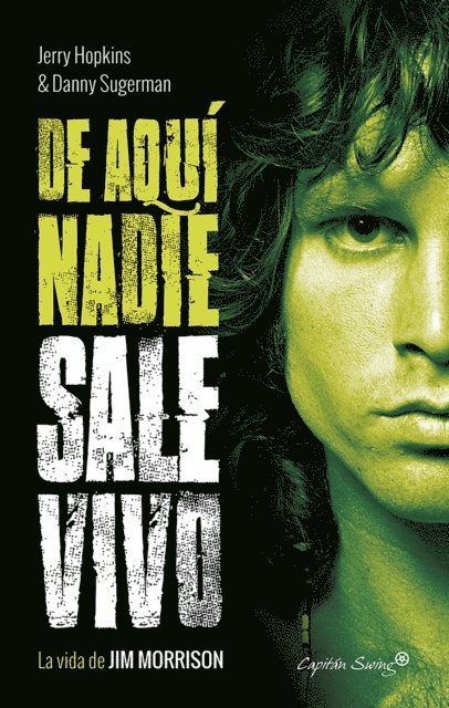 Danny Sugerman, Jerry Hopkins - De aquí nadie sale vivo, E-bok