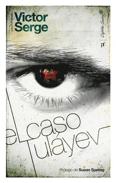 Victor Serge - El caso Tuláyev, E-bok