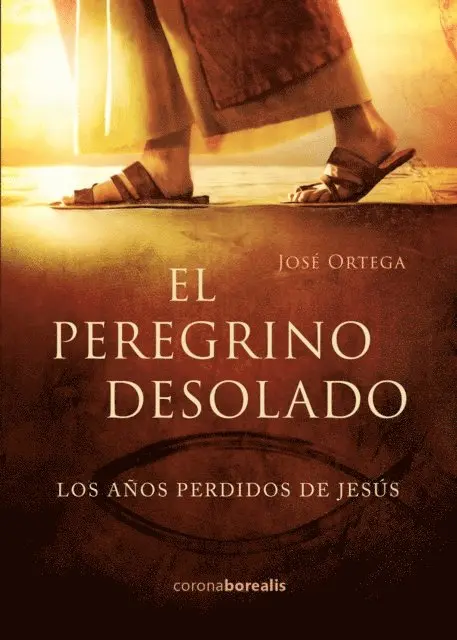 Jose Ortega - El peregrino desolado, E-bok. Tillgänglighet: Lägg i varukorg