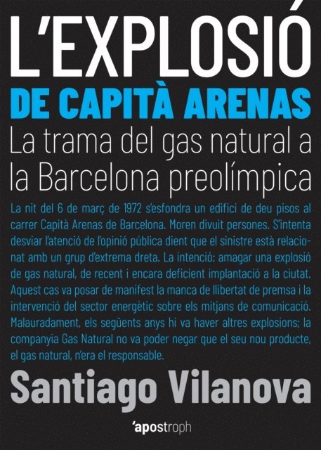 Santiago Vilanova - L'explosió de Capità Arenas, E-bok