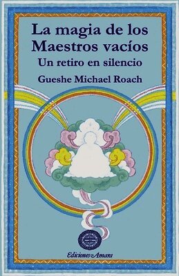 Gueshe Michael Roach - Magia de Los Maestros Vacíos, Häftad. Tillgänglighet: Lägg i varukorg