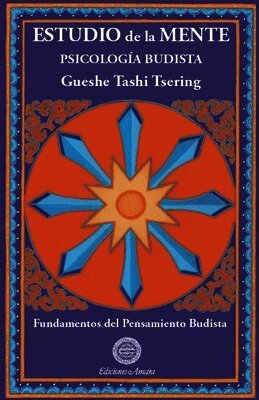 Gueshe Tashi - Estudio de la mente, Häftad