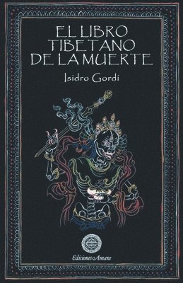 Isidro Gordi - Libro tibetano de la muerte, Häftad