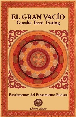 Gueshe Tashi - Gran Vacio, Häftad