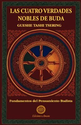 Gueshe Tashi - cuatro verdades nobles de Buda, Häftad