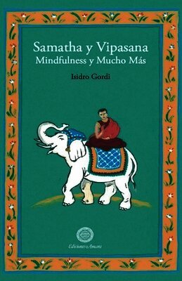 Isidro Gordi - Samatha y Vipasana, Häftad