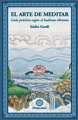 Isidro Gordi - Arte de meditar, Häftad