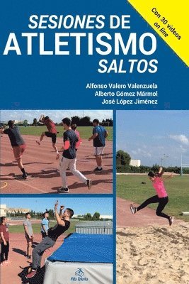 Alfonso Valero - Sesiones de atletismo. Saltos, Häftad