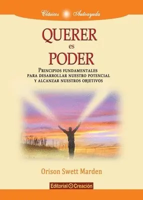 Orison Swett Marden - Querer es poder, Häftad. Tillgänglighet: Lägg i varukorg