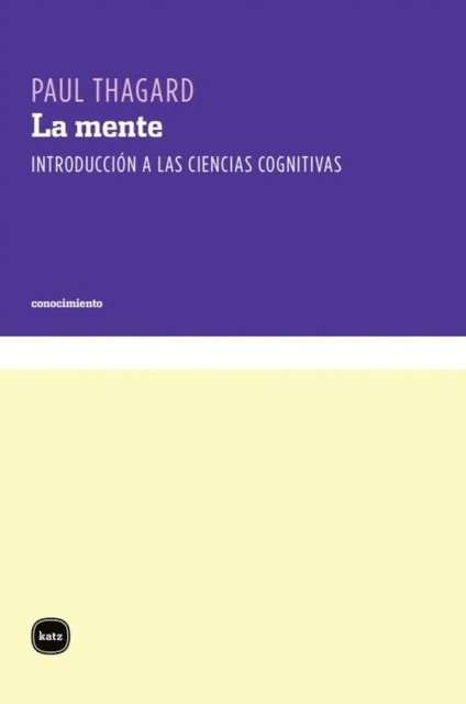 Paul Thagard - La mente, E-bok
