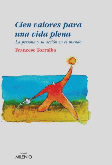 Francesc Torralba Rosello - Cien valores para una vida plena, E-bok