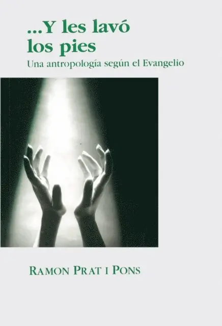 Ramon Prat Pons - Y les lavó los pies, E-bok. Tillgänglighet: Lägg i varukorg
