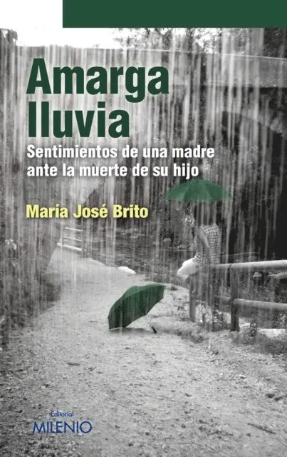 Maria Jose Brito - Amarga lluvia, E-bok. Tillgänglighet: Lägg i varukorg