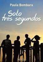 Paula Bombara - Solo tres segundos, Häftad