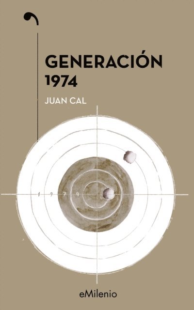 Juan Cal Sanchez - Generación 1974, E-bok