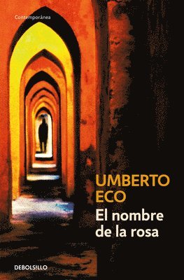 Umberto Eco - El Nombre de la Rosa / The Name of the Rose, Häftad