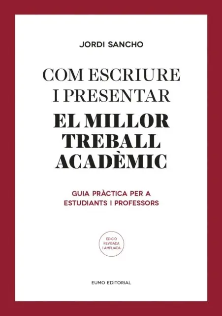 Jordi Sancho - Com escriure i presentar el millor treball acadèmic, E-bok. Tillgänglighet: Lägg i varukorg