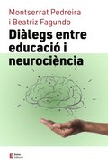 Diÿlegs entre educació i neurociäncia