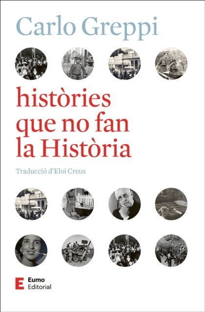 Carlo Greppi - històries que no fan la Història, E-bok