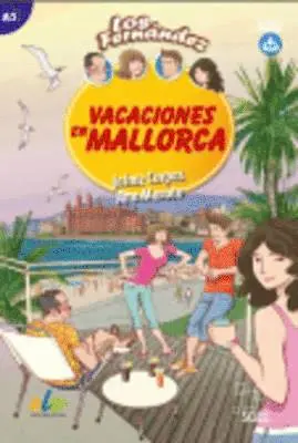 Jaime Corpas, Ana Maroto - Los Fernandez: Vacaciones en Mallorca A2, Häftad. Tillgänglighet: Lägg i varukorg