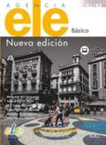 Agencia ELE Basico : Nueva Edicion : A1 + A2 : Exercises book with free coded web access