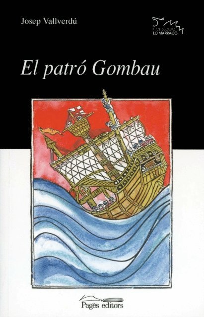Josep Vallverdu i Aixala - El patró Gombau, E-bok